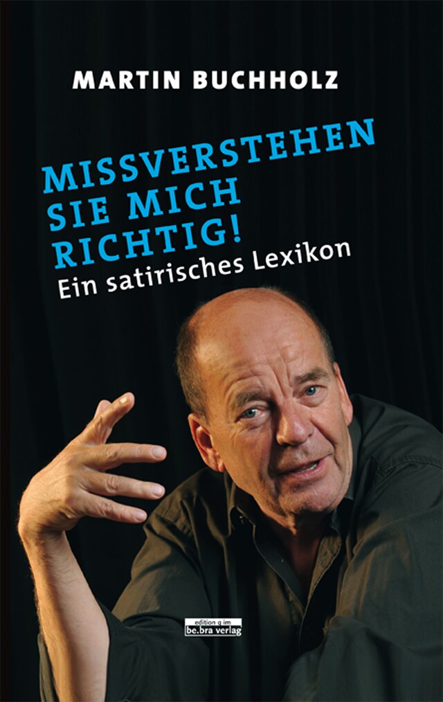 Book cover for Missverstehen Sie mich richtig!