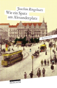 Wie ein Spatz am Alexanderplatz