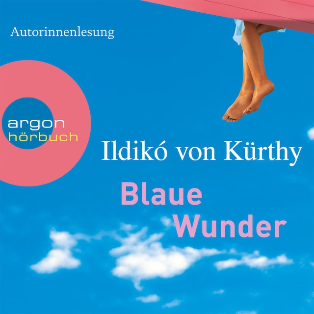 Kirjankansi teokselle Blaue Wunder (Gekürzte Fassung)