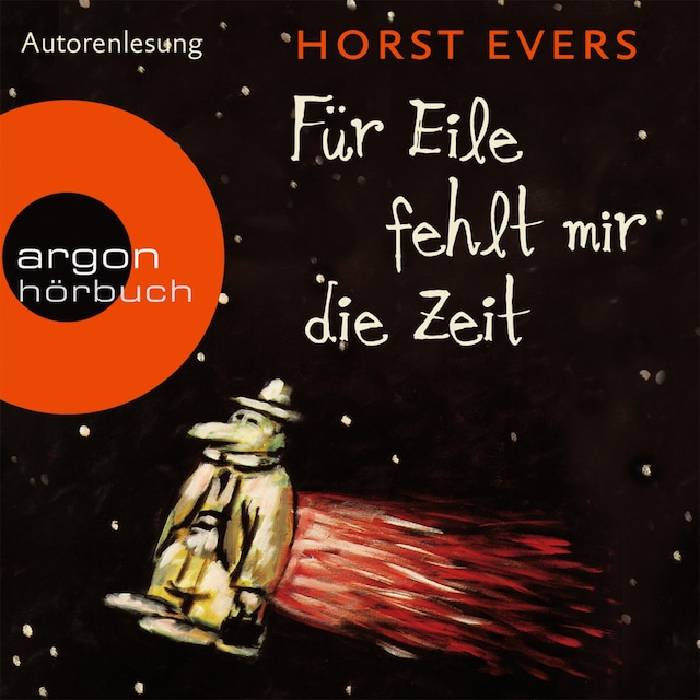 Book cover for Für Eile fehlt mir die Zeit (Ungekürzte Fassung)