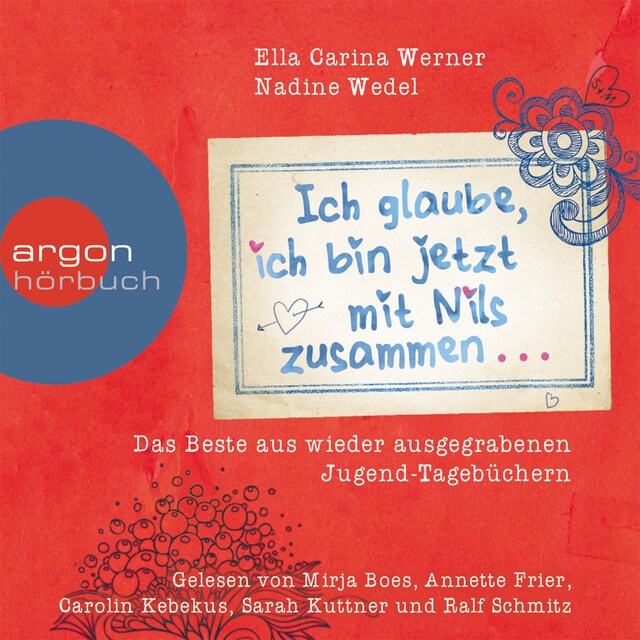 Book cover for Ich glaube, ich bin jetzt mit Nils zusammen - as Beste aus wieder ausgegrabenen Jugend-Tagebüchern (Gekürzte Fassung)