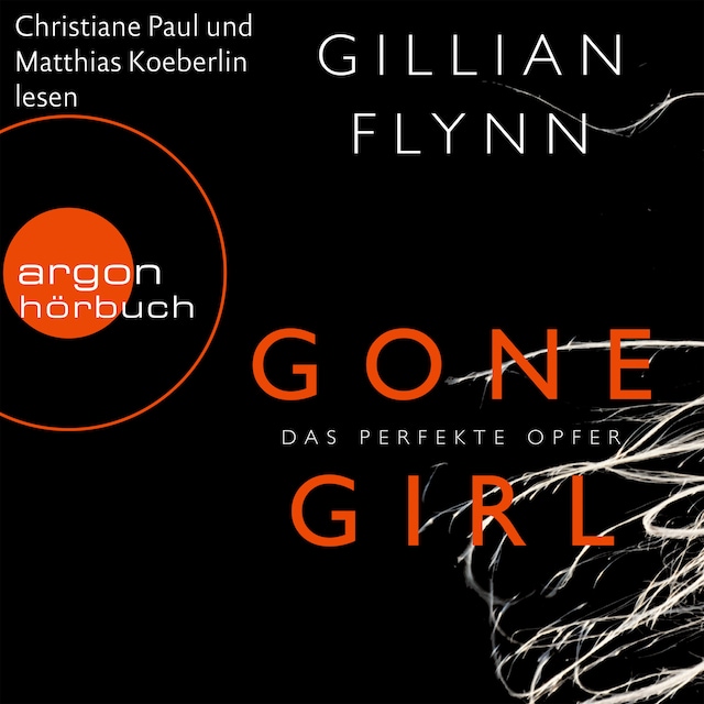 Boekomslag van Gone Girl  - Das perfekte Opfer (Gekürzte Fassung)