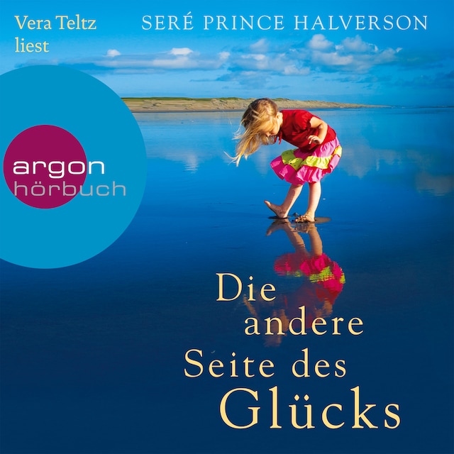 Book cover for Die andere Seite des Glücks (Gekürzte Fassung)