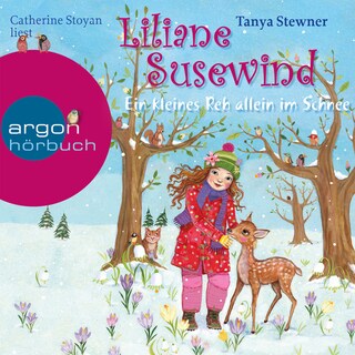 Ein kleines Reh allein im Schnee - Liliane Susewind (gekürzt) als Hörbuch