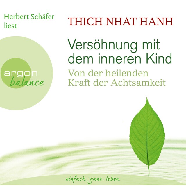 Buchcover für Versöhnung mit dem inneren Kind  - Von der heilenden Kraft der Achtsamkeit  (Gekürzte Fassung)