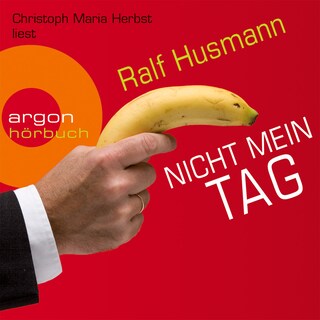 Nicht mein Tag (Gekürzte Fassung) als Hörbuch