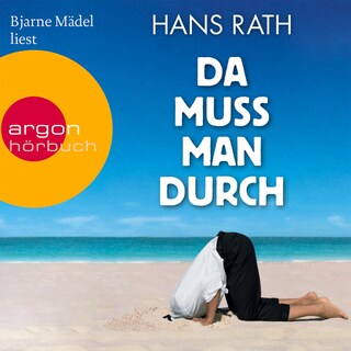 Da muss man durch (Gekürzte Fassung) als Hörbuch