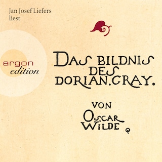 Das Bildnis des Dorian Gray - Sonderausgabe (Ungekürzte Fassung) als Hörbuch