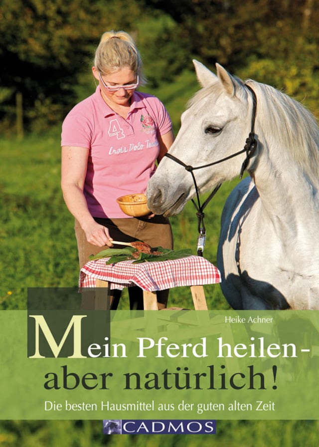 Buchcover für Mein Pferd heilen - aber natürlich!