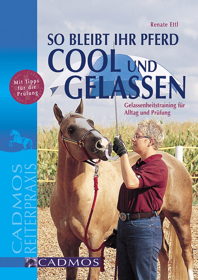 Copertina del libro per So bleibt Ihr Pferd cool und gelassen