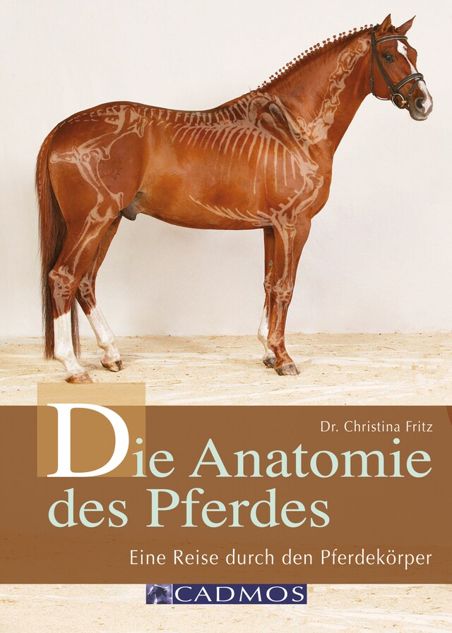 Kirjankansi teokselle Die Anatomie des Pferdes