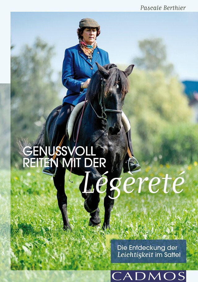 Buchcover für Genussvoll Reiten mit der Légèreté