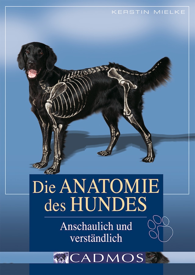 Kirjankansi teokselle Die Anatomie des Hundes