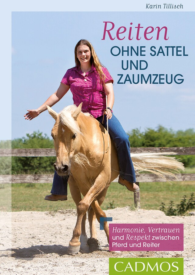 Portada de libro para Reiten ohne Sattel und Zaumzeug