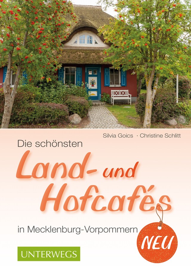 Buchcover für Die schönsten Land- und Hofcafés in Mecklenburg-Vorpommern