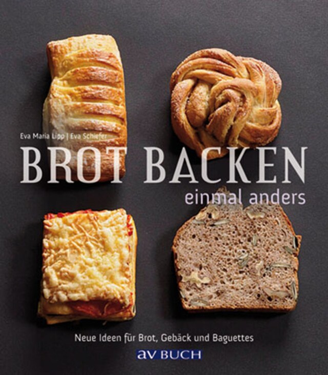 Buchcover für Brot backen einmal anders