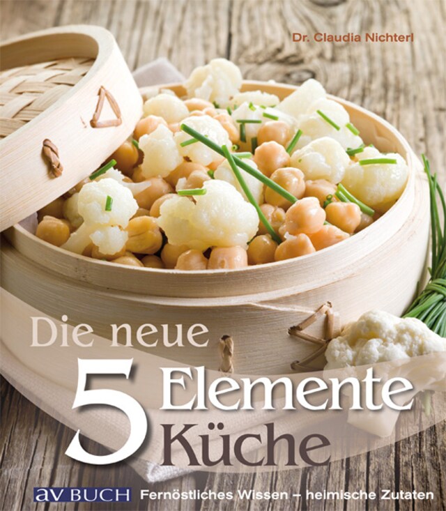 Buchcover für Die neue 5 Elemente Küche