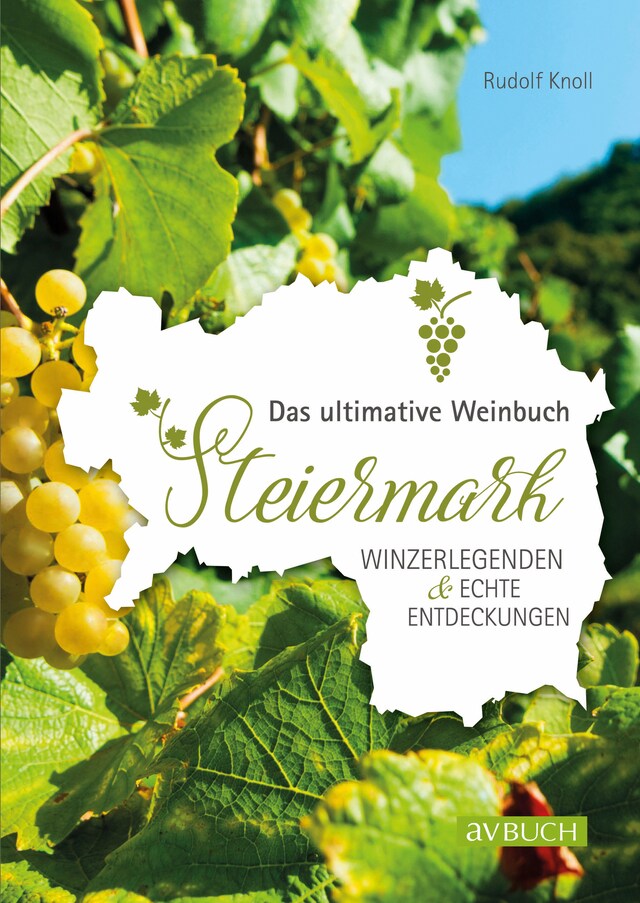 Bogomslag for Das ultimative Weinbuch Steiermark