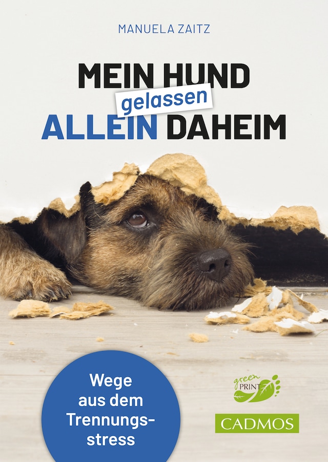 Buchcover für Mein Hund gelassen allein daheim