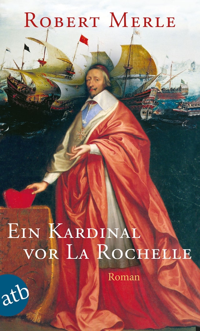 Kirjankansi teokselle Ein Kardinal vor La Rochelle