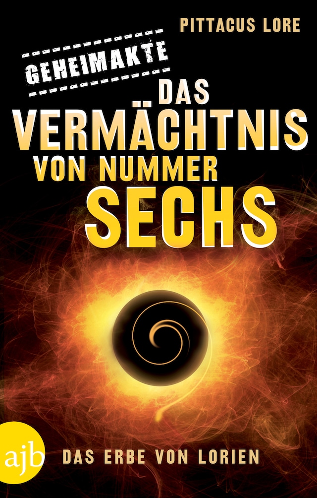 Book cover for Geheimakte: Das Vermächtnis von Nummer Sechs
