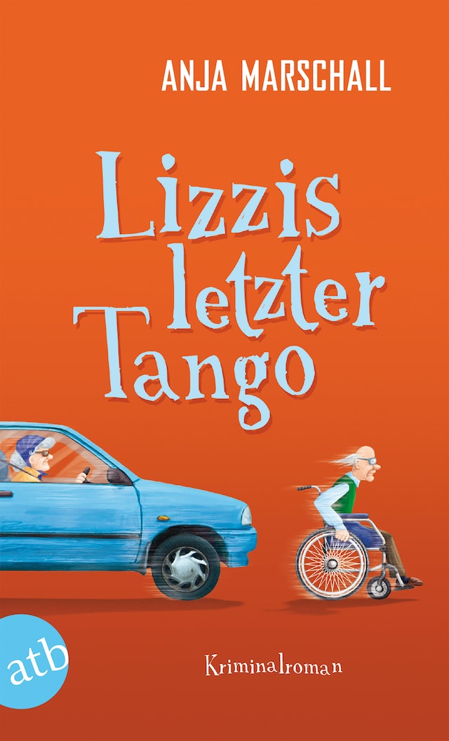 Kirjankansi teokselle Lizzis letzter Tango