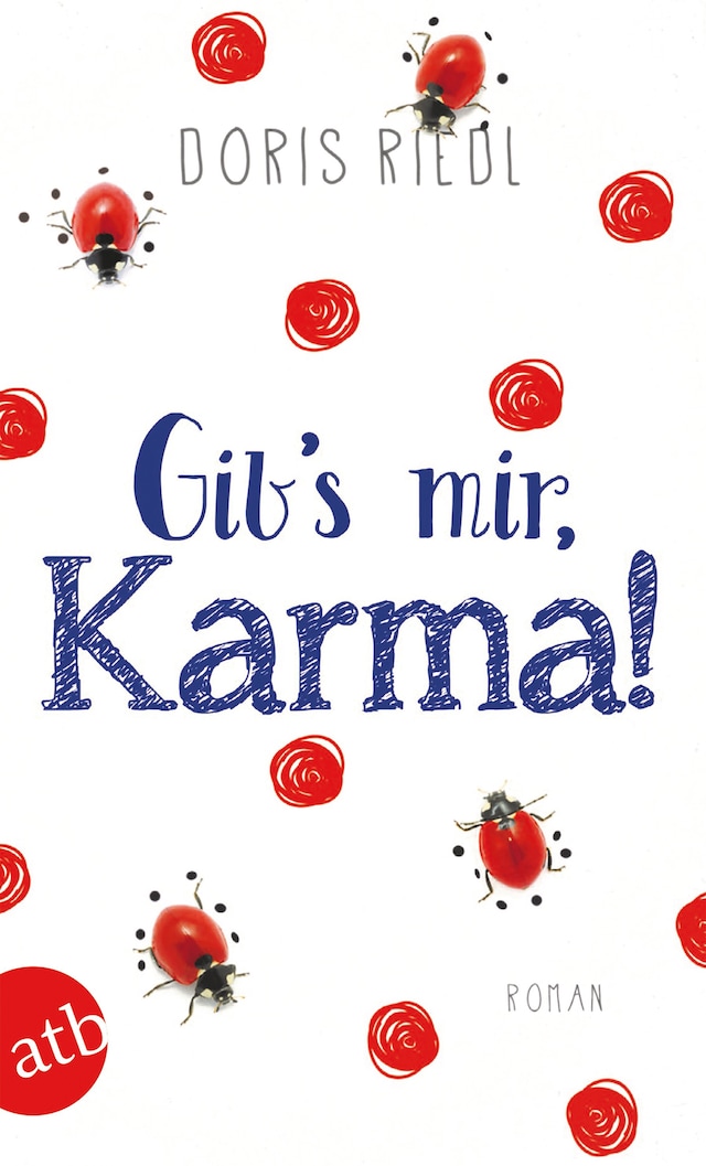 Buchcover für Gib's mir, Karma!