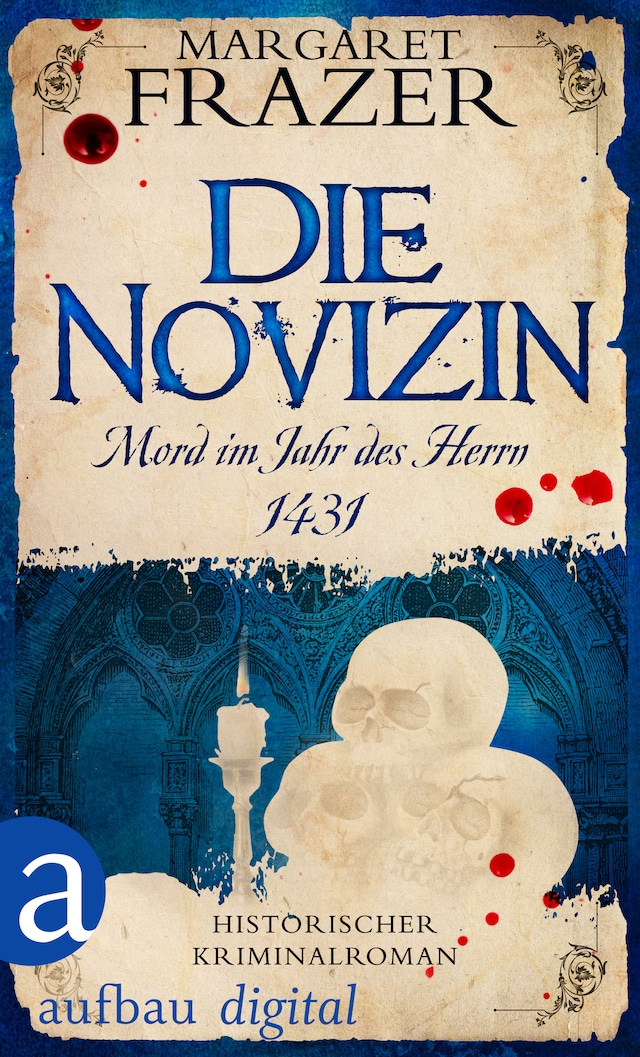 Kirjankansi teokselle Die Novizin. Mord im Jahr des Herrn 1431