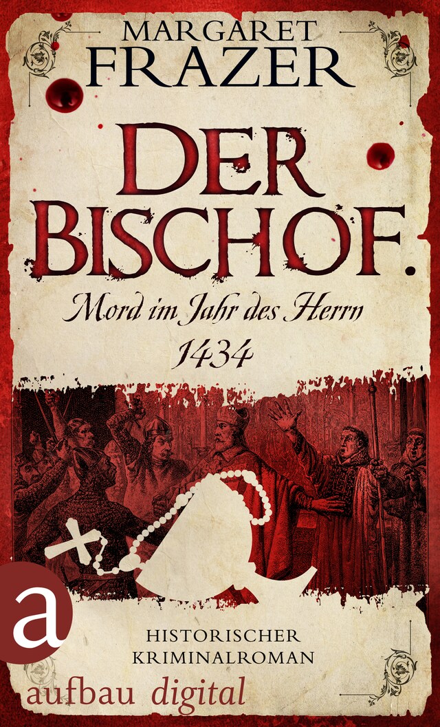 Buchcover für Der Bischof. Mord im Jahr des Herrn 1434