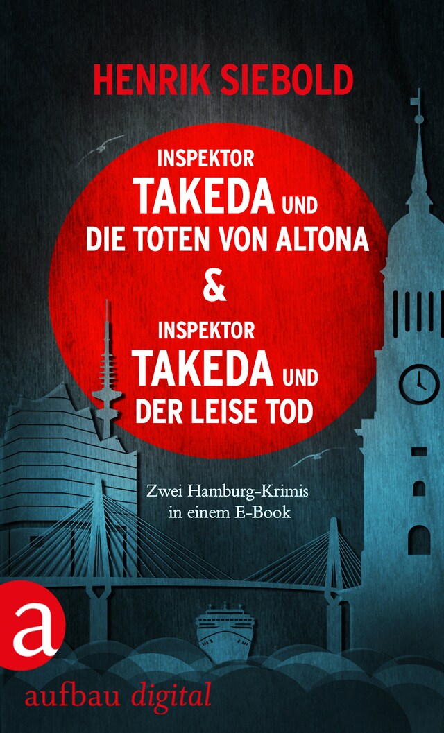 Bokomslag for Inspektor Takeda und die Toten von Altona & Inspektor Takeda und der leise Tod