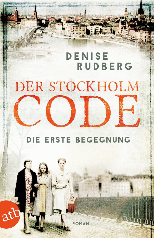 Boekomslag van Der Stockholm-Code – Die erste Begegnung