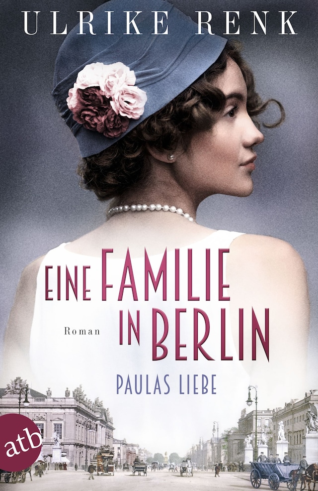 Book cover for Eine Familie in Berlin - Paulas Liebe