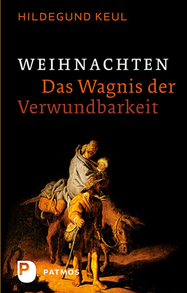 Kirjankansi teokselle Weihnachten - Das Wagnis der Verwundbarkeit