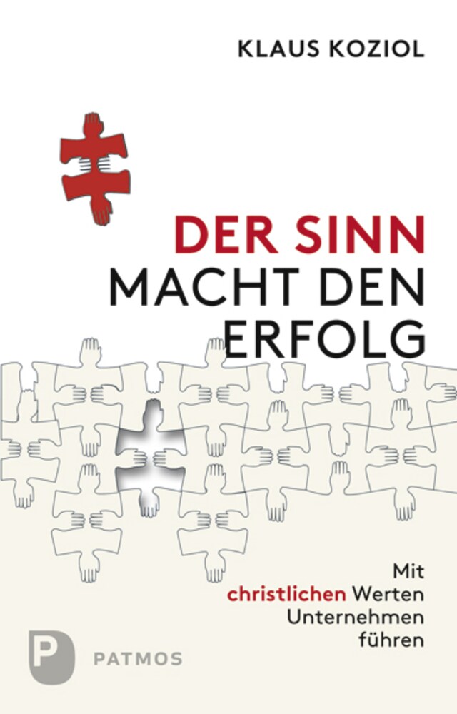 Couverture de livre pour Der Sinn macht den Erfolg