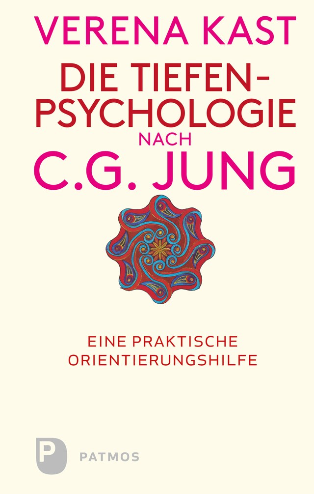 Buchcover für Die Tiefenpsychologie nach C.G.Jung