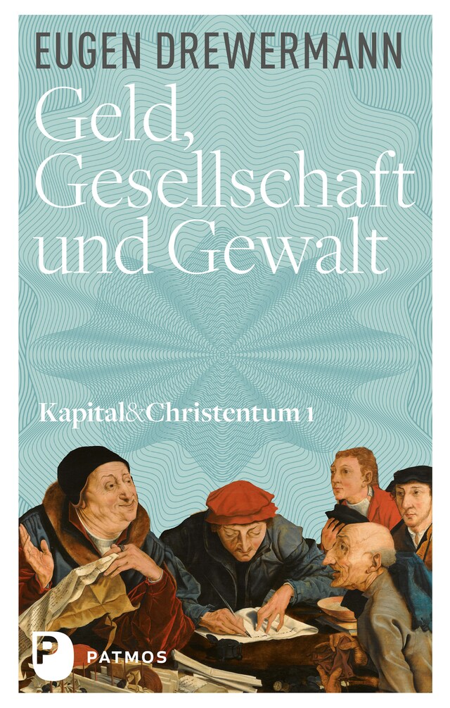 Book cover for Geld, Gesellschaft und Gewalt