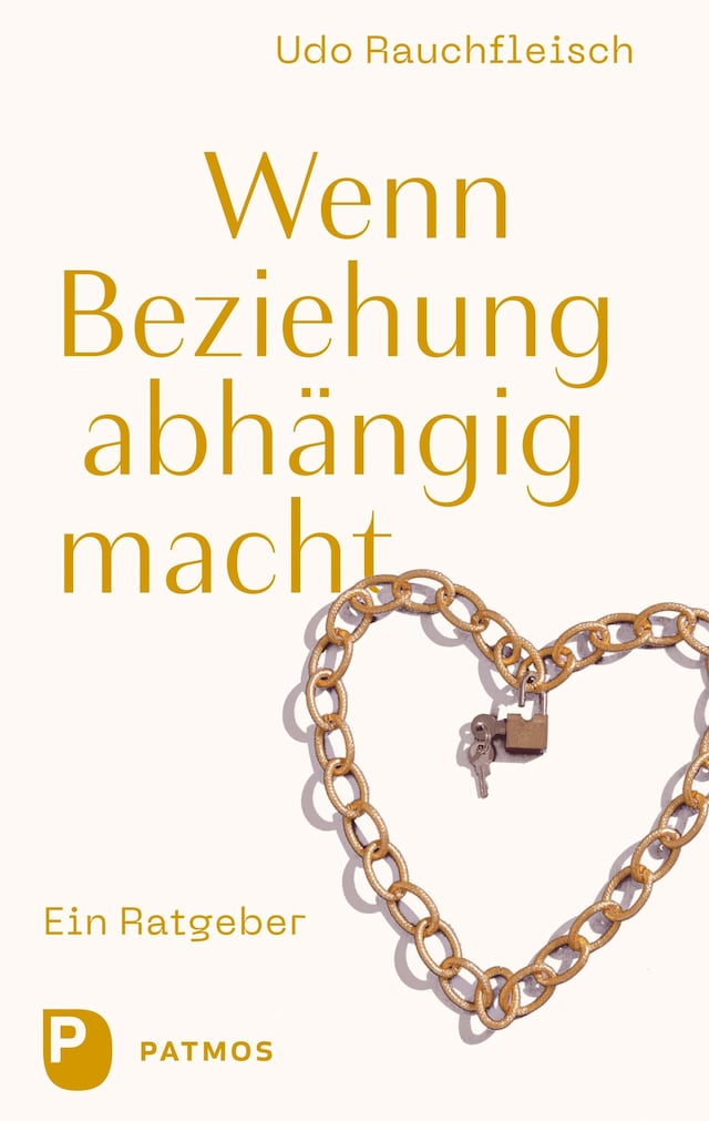 Book cover for Wenn Beziehung abhängig macht