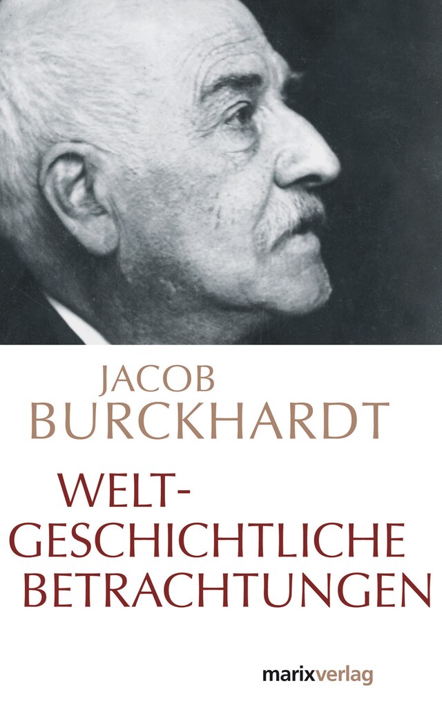 Kirjankansi teokselle Weltgeschichtliche Betrachtungen