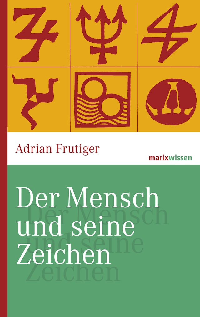 Portada de libro para Der Mensch und seine Zeichen