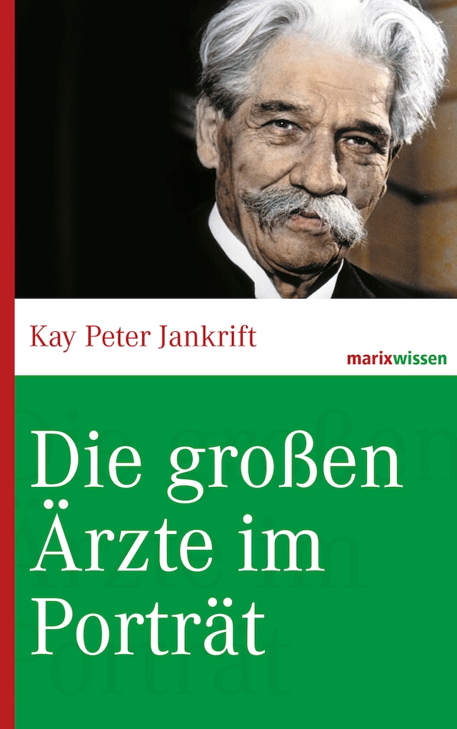 Portada de libro para Die großen Ärzte im Porträt