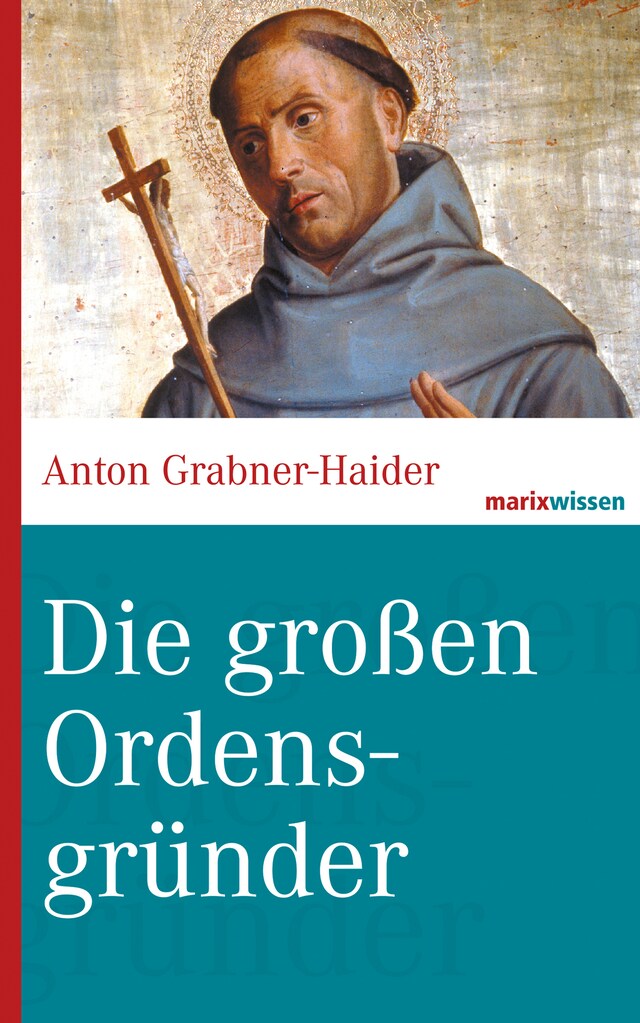 Book cover for Die großen Ordensgründer