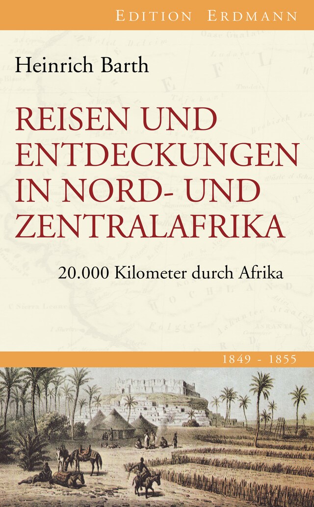 Kirjankansi teokselle Reisen und Entdeckungen in Nord- und Zentralafrika