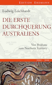 Die erste Durchquerung Australiens
