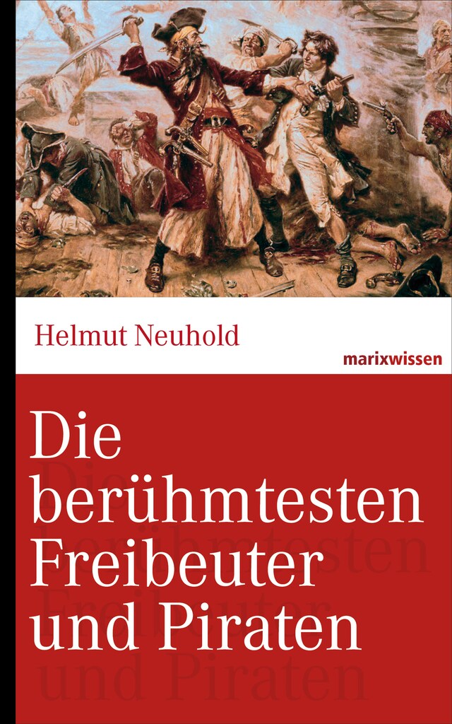 Buchcover für Die berühmtesten Freibeuter und Piraten