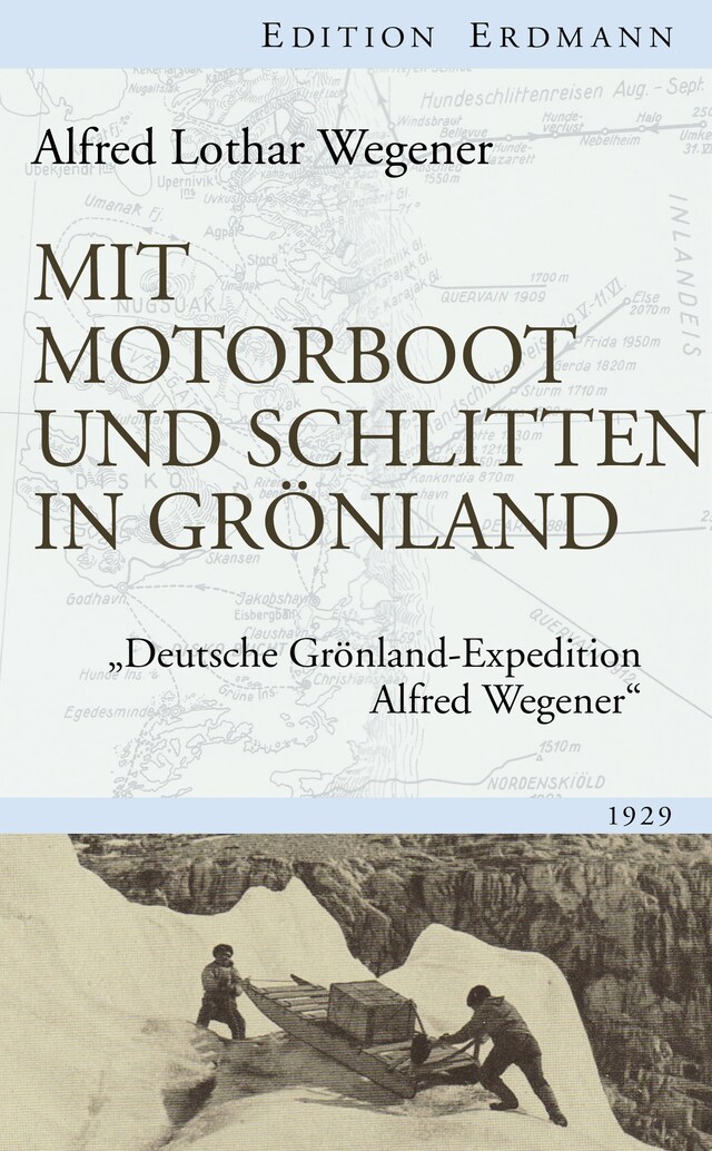 Kirjankansi teokselle Mit Motorboot und Schlitten in Grönland