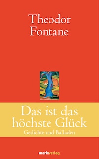 Das ist das höchste Glück