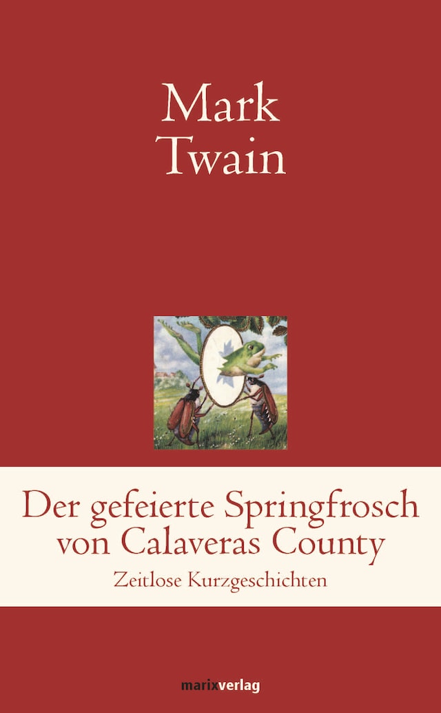 Buchcover für Der gefeierte Springfrosch von Calaveras County