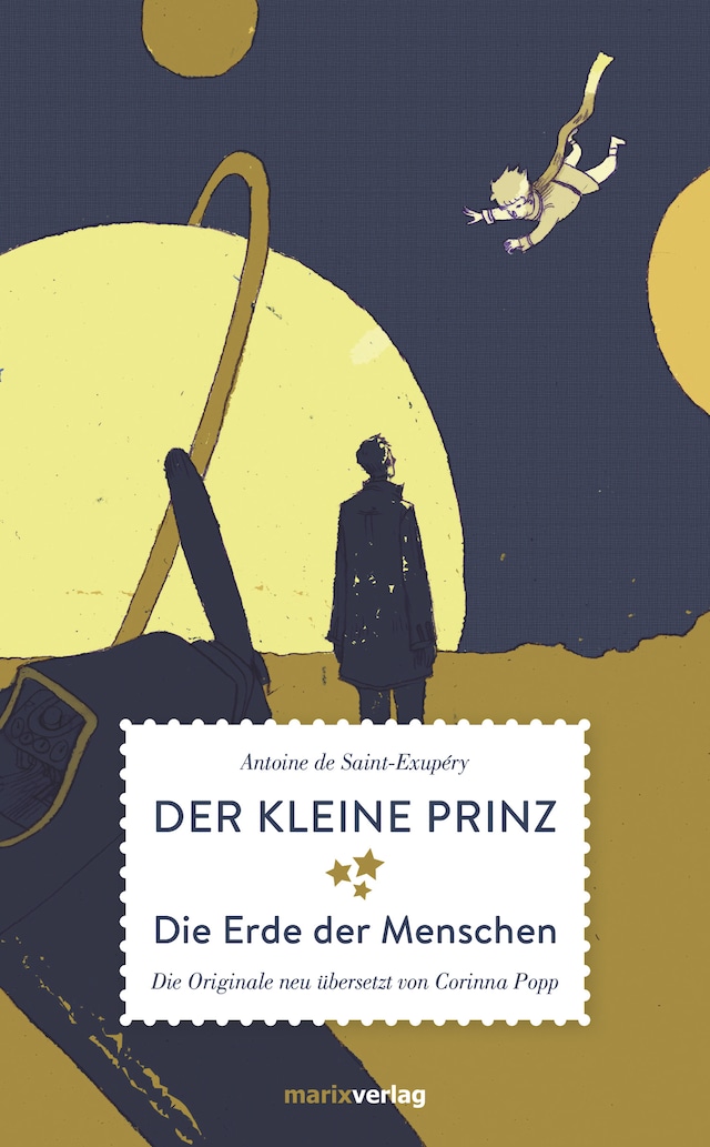 Portada de libro para Der kleine Prinz Die Erde der Menschen