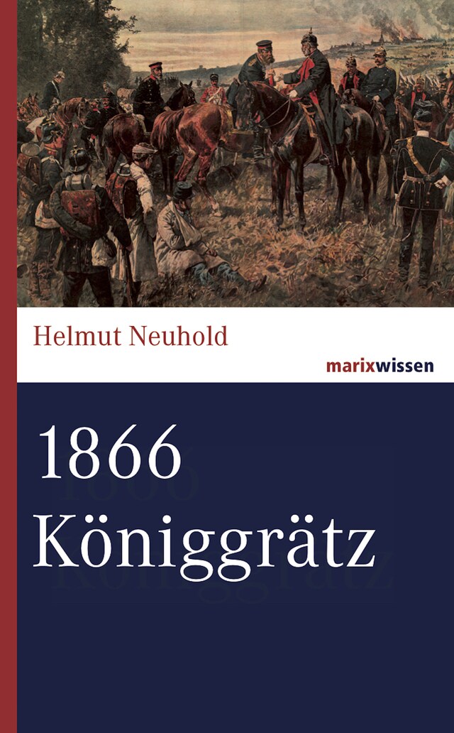 Kirjankansi teokselle 1866 Königgrätz