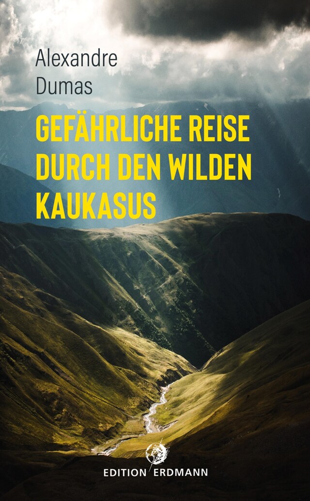 Portada de libro para Gefährliche Reise durch den wilden Kaukasus